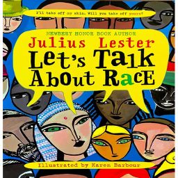 Let's Talk About Race
