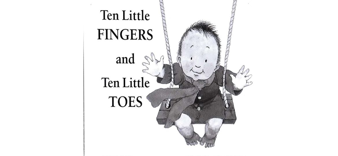Ten Little Fingers and Ten Little Toes