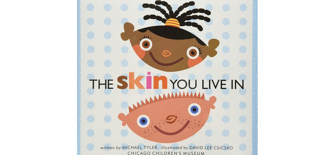 The Skin You Live In