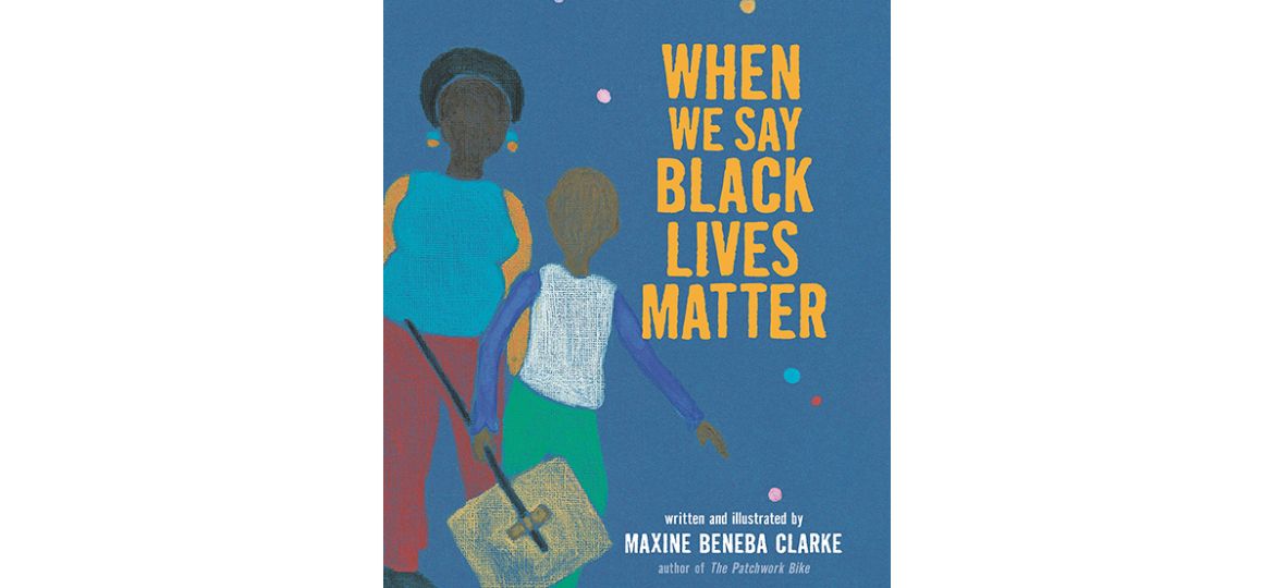 When we say black lives matter